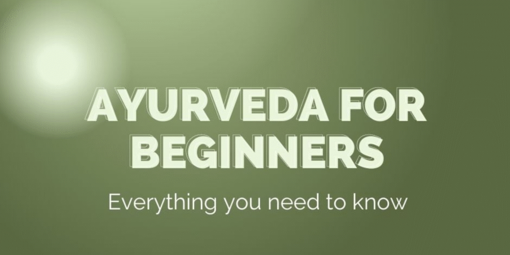 Ayurveda