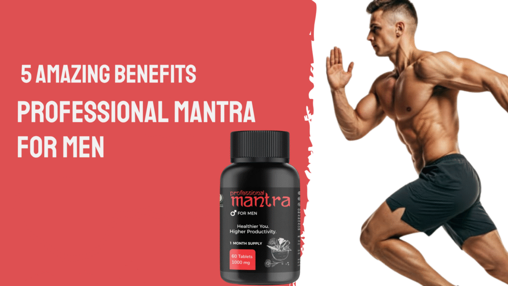 Professional Mantra for Men